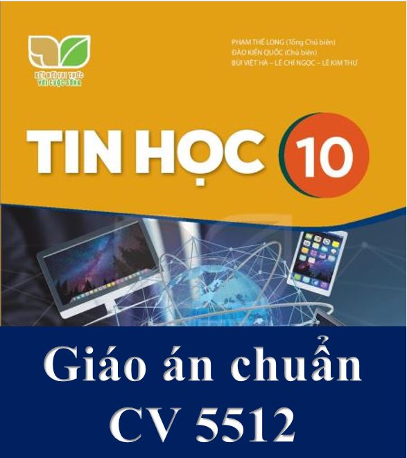 You are currently viewing Giáo án Tin học 10 Kết nối tri thức KNTT