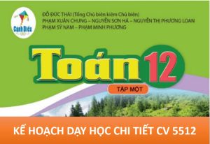 Read more about the article KẾ HOẠCH DẠY HỌC TOÁN 12 CÁNH DIỀU CHI TIẾT
