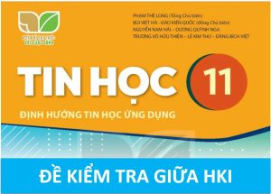 Read more about the article MA TRẬN ĐẶC TẢ VÀ ĐỀ KIỂM TRA GIỮA HKI TIN HỌC 11 SÁCH KNTT CÓ CÂU HỎI ĐÚNG/ SAI
